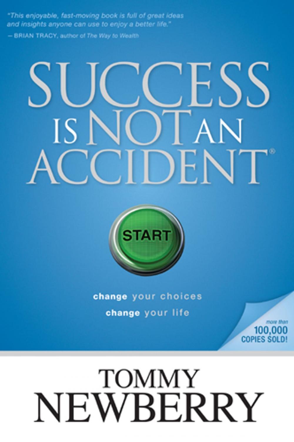 Big bigCover of Success Is Not an Accident