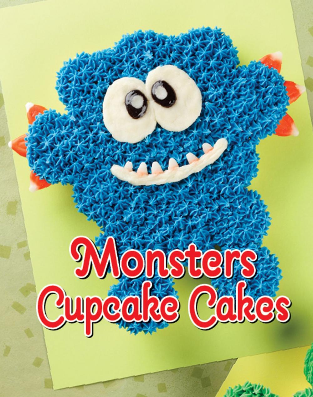 Big bigCover of Monsters Cupcake Cakes