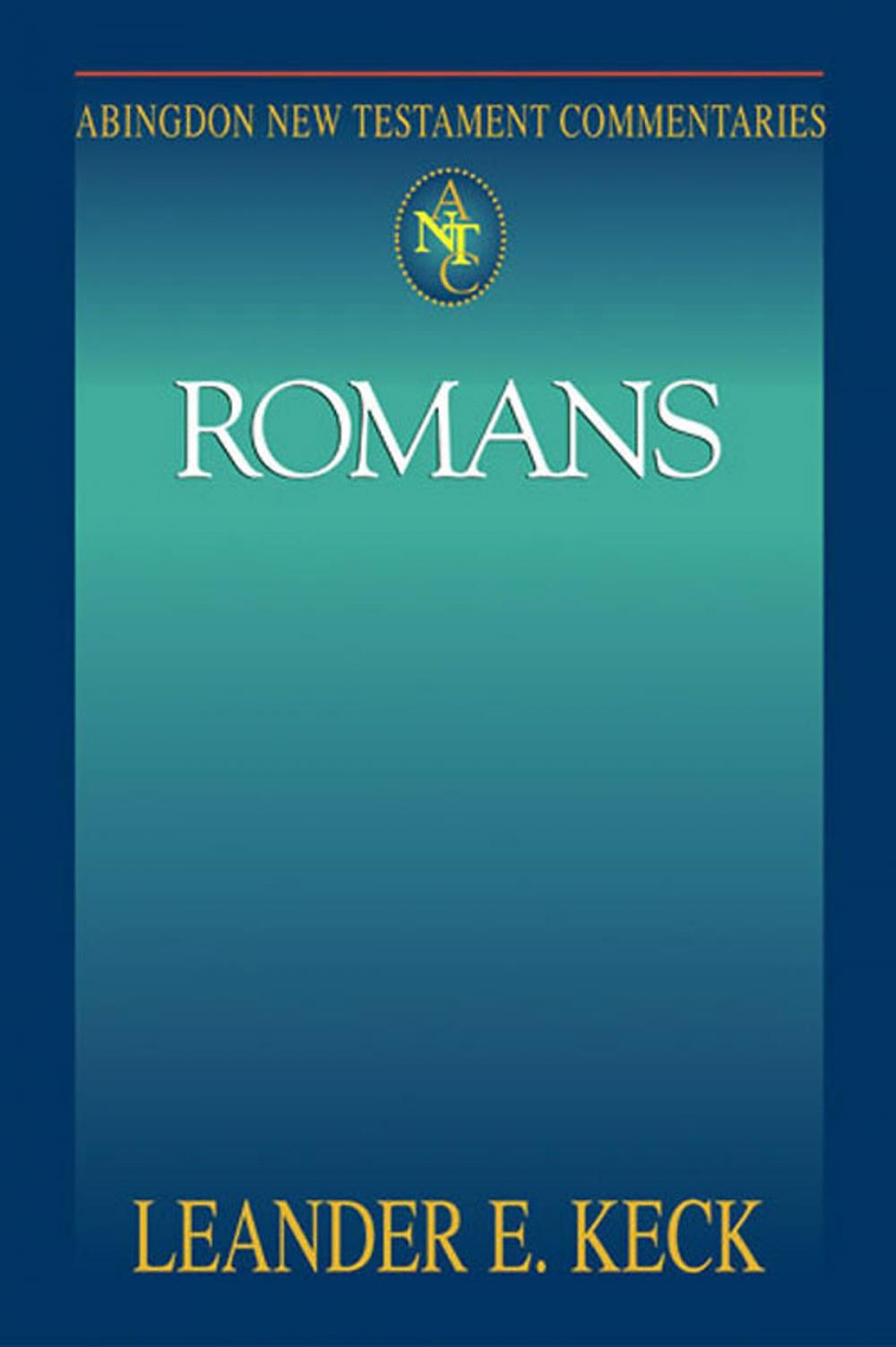 Big bigCover of Abingdon New Testament Commentaries: Romans