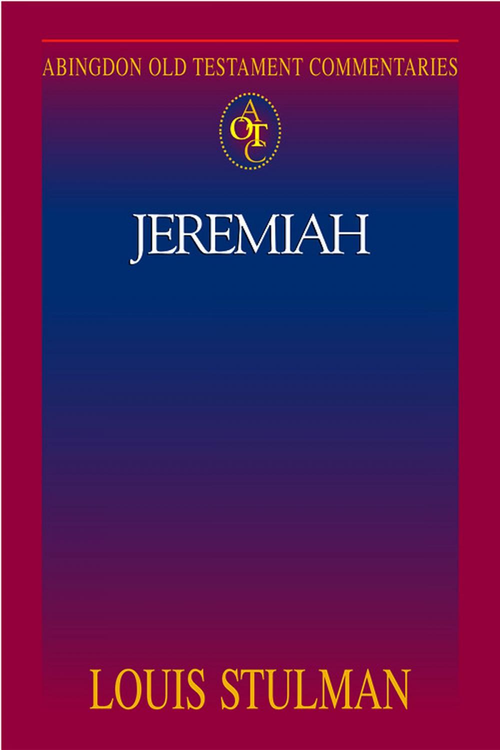 Big bigCover of Abingdon Old Testament Commentaries: Jeremiah