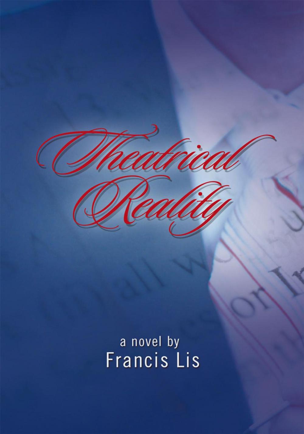 Big bigCover of Theatrical Reality