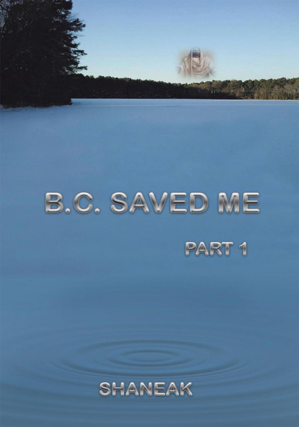 Big bigCover of B.C. Saved Me