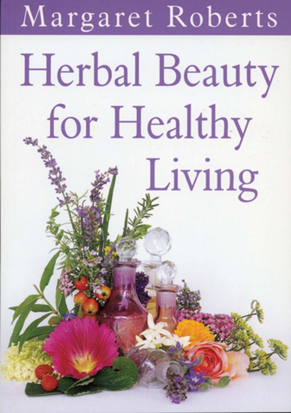 Big bigCover of Herbal Beauty for Healthy Living