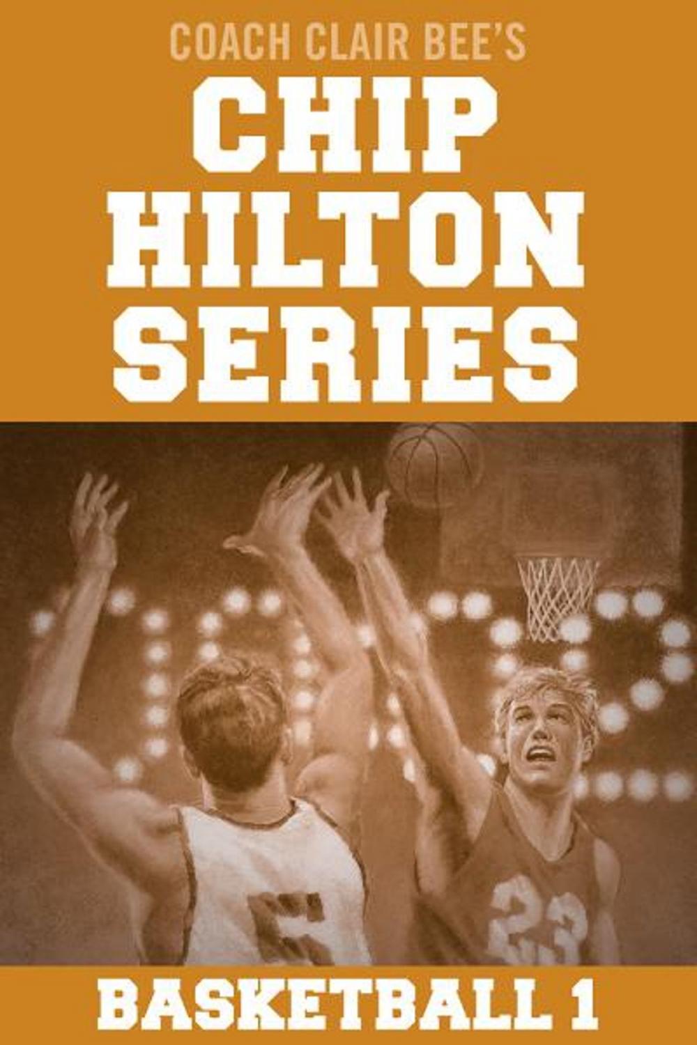 Big bigCover of Chip Hilton Basketball Bundle