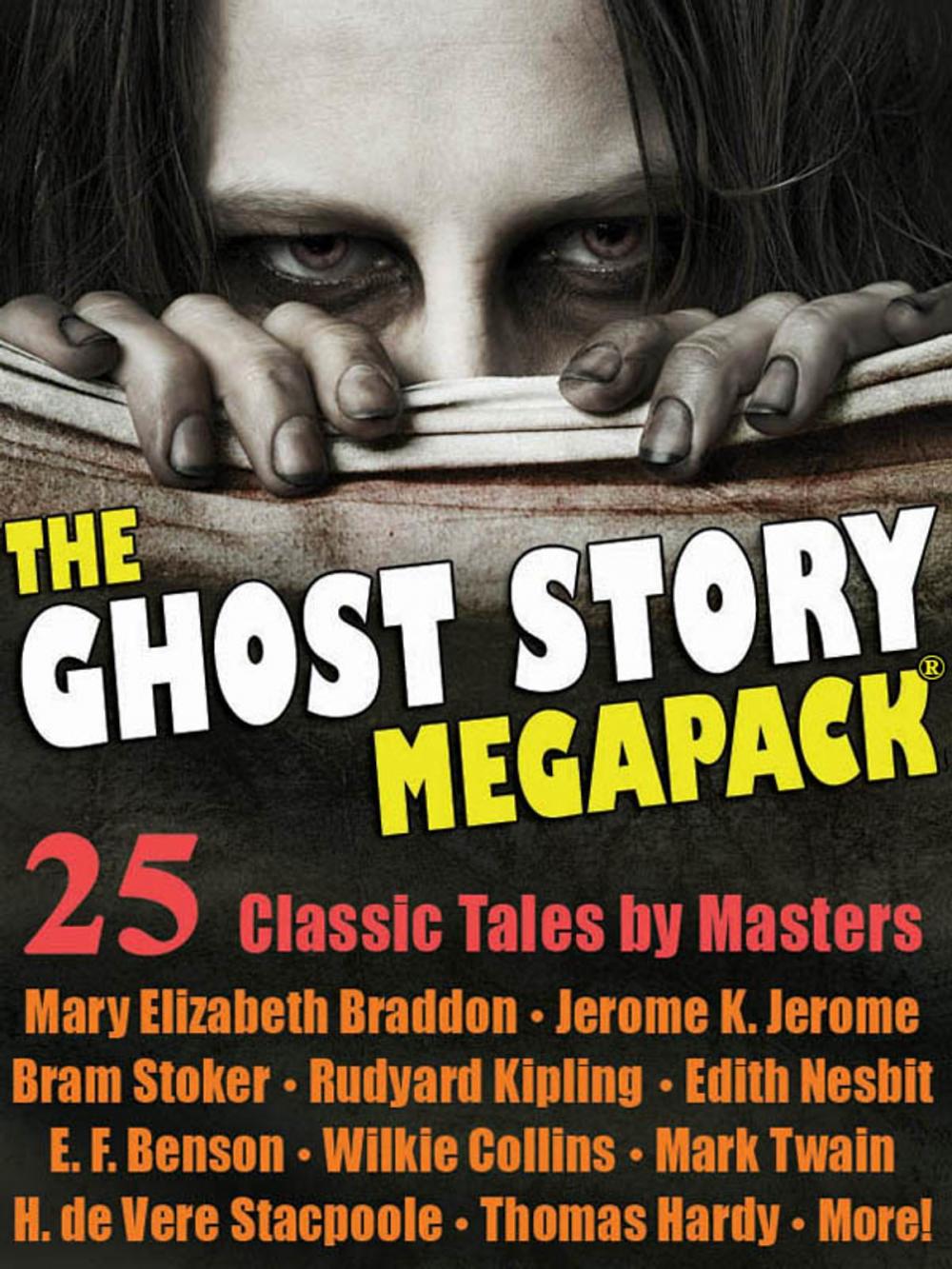 Big bigCover of The Ghost Story Megapack