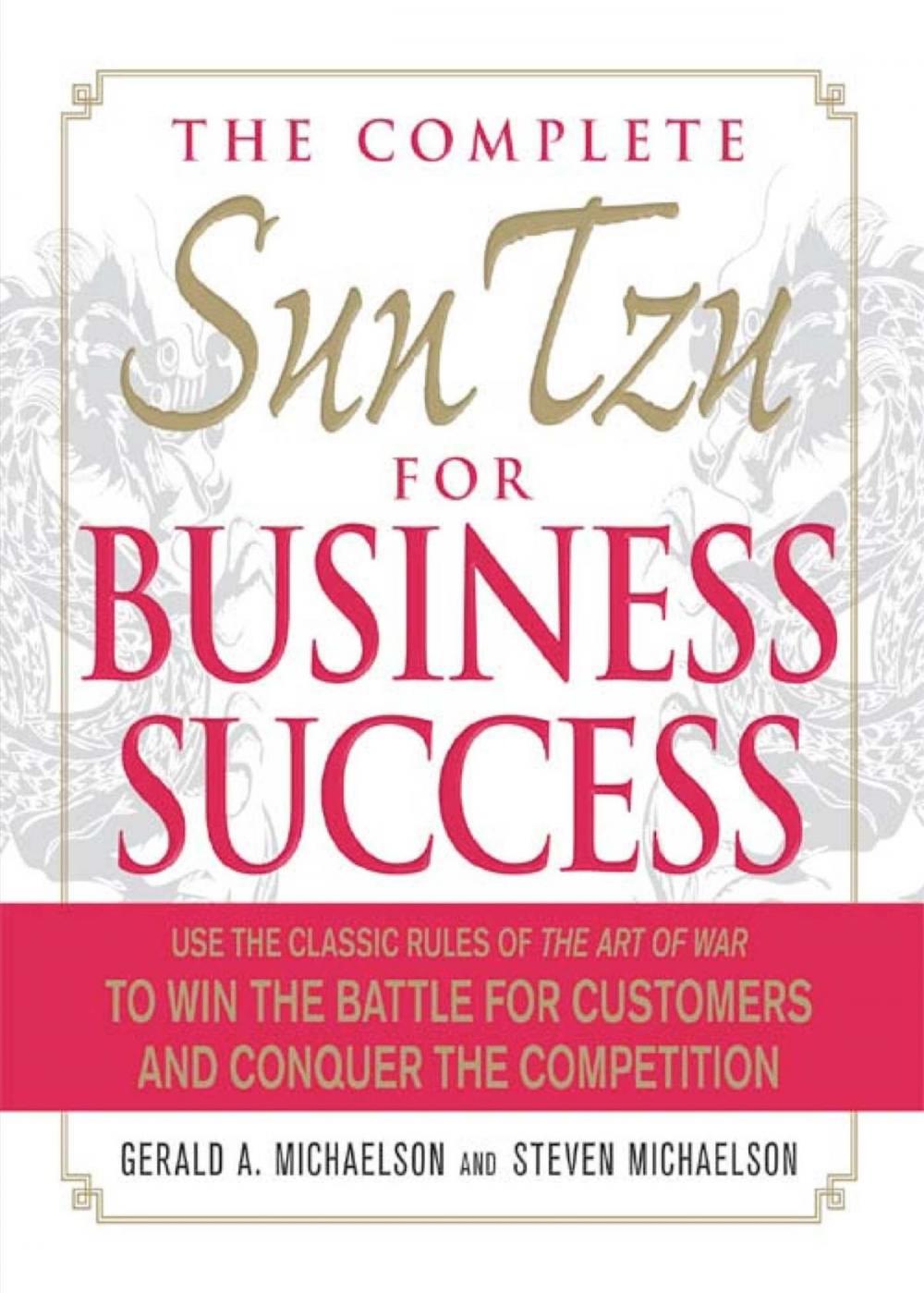 Big bigCover of The Complete Sun Tzu for Business Success