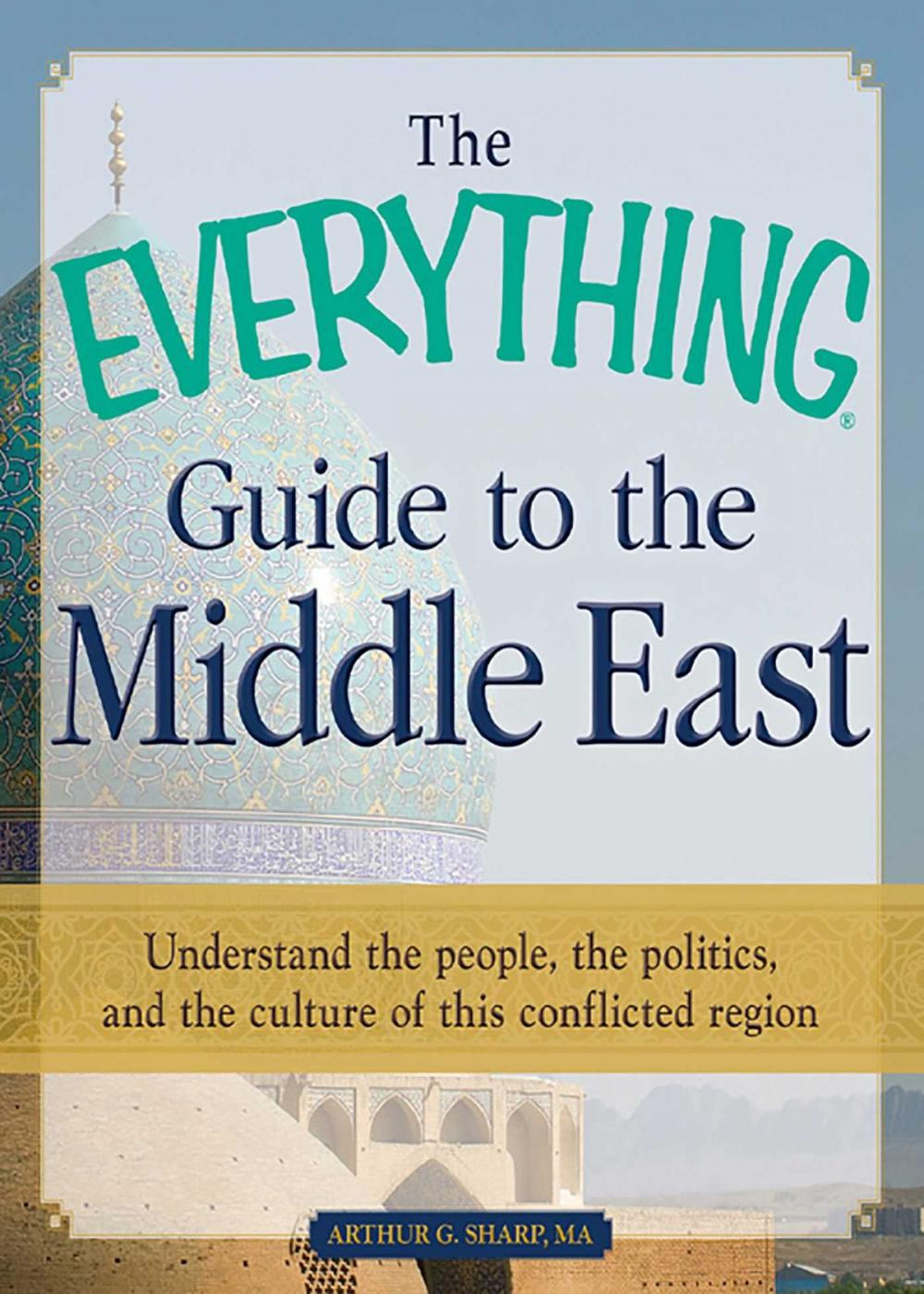 Big bigCover of The Everything Guide to the Middle East