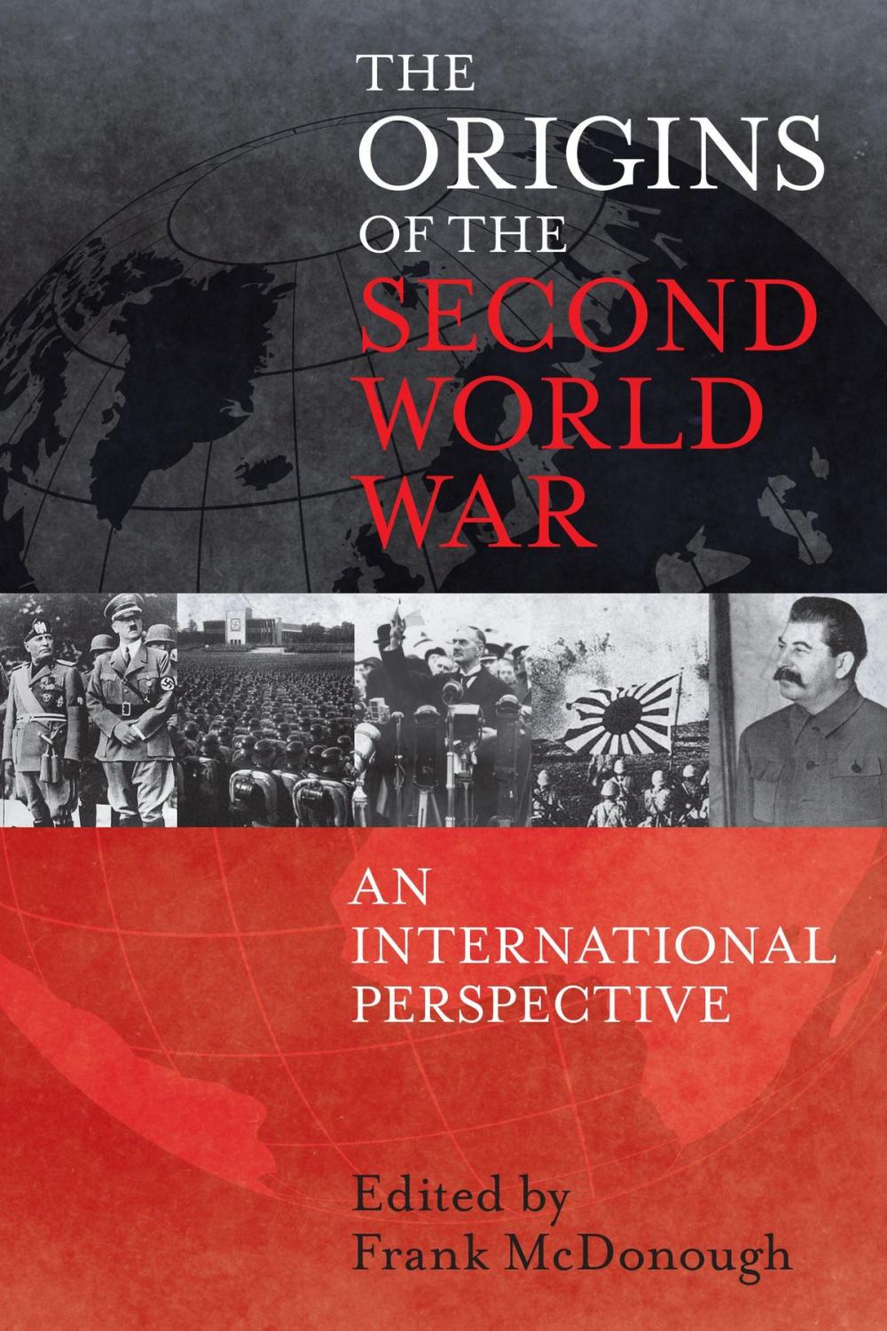 Big bigCover of The Origins of the Second World War: An International Perspective