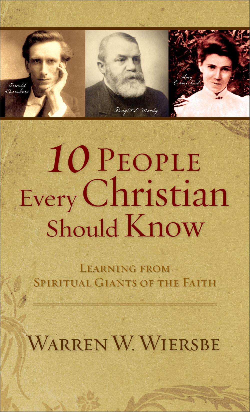 Big bigCover of 10 People Every Christian Should Know