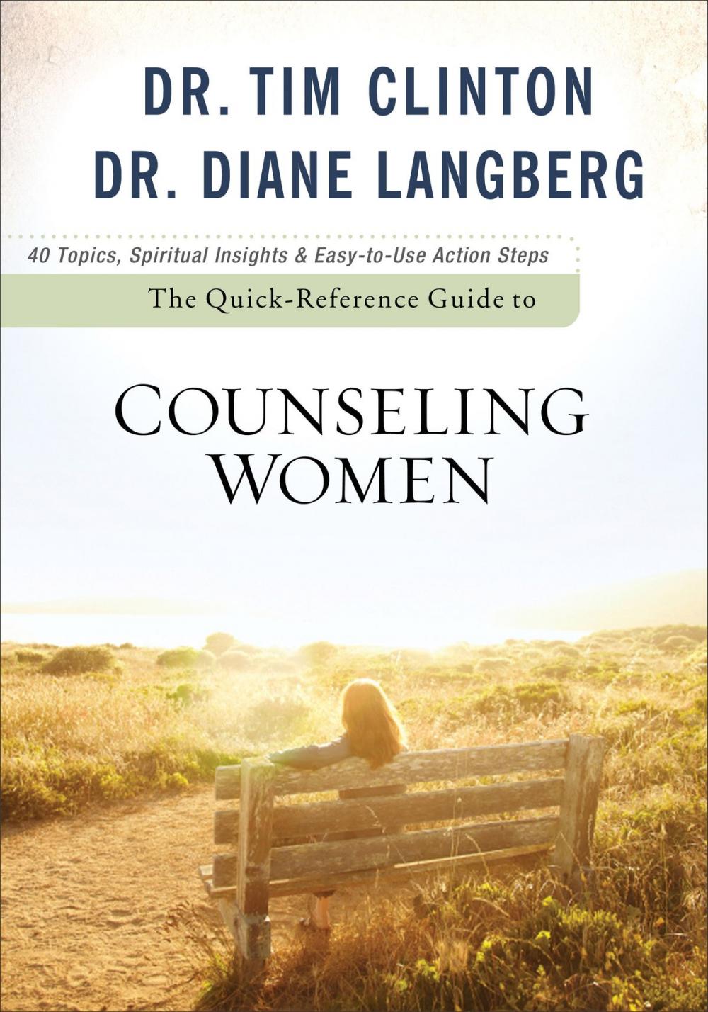 Big bigCover of The Quick-Reference Guide to Counseling Women