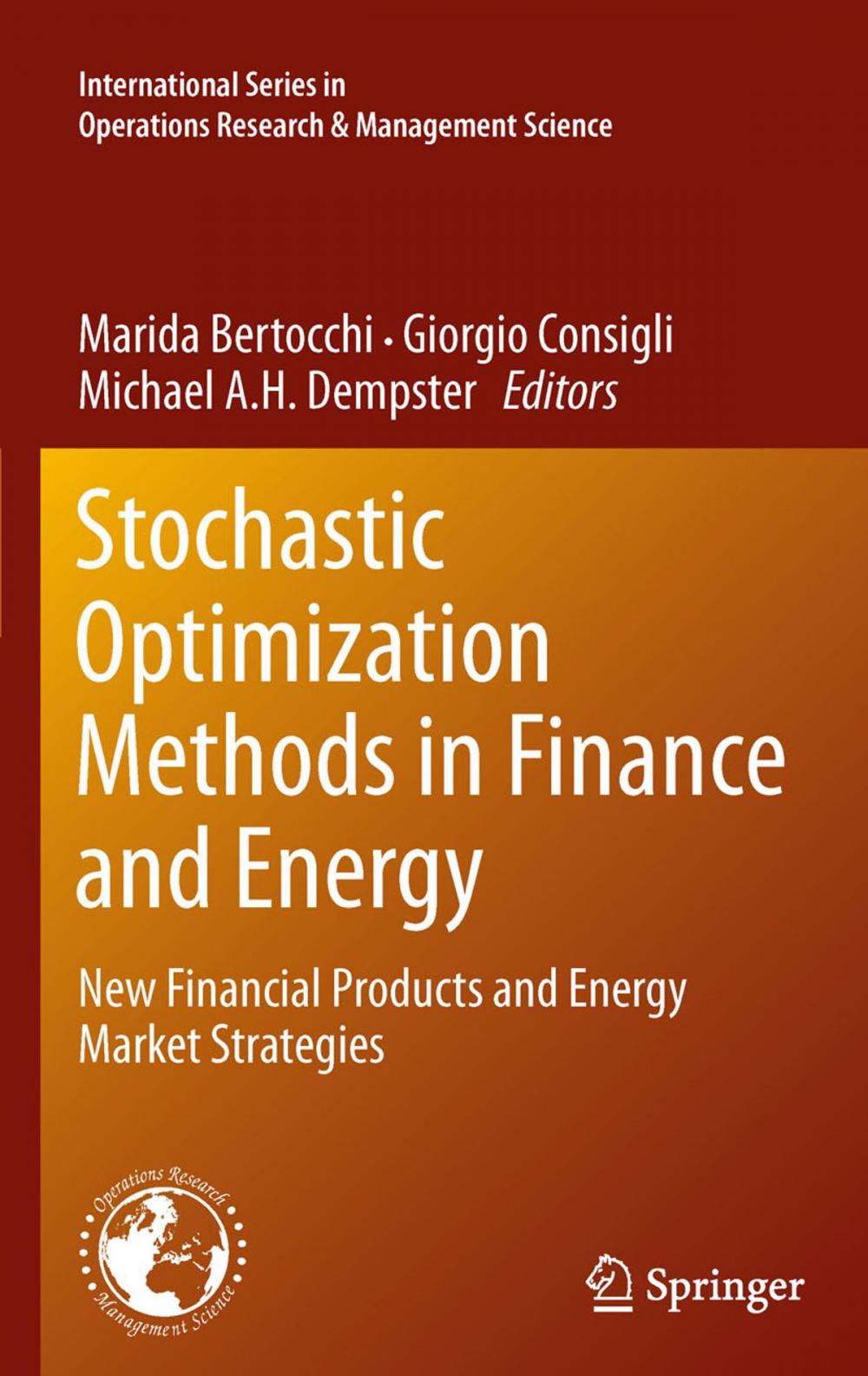 Big bigCover of Stochastic Optimization Methods in Finance and Energy