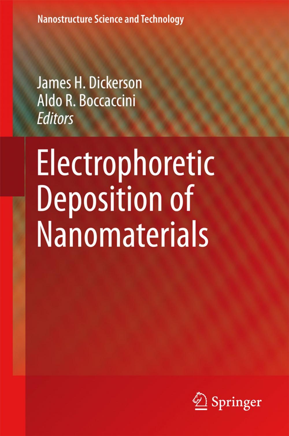 Big bigCover of Electrophoretic Deposition of Nanomaterials