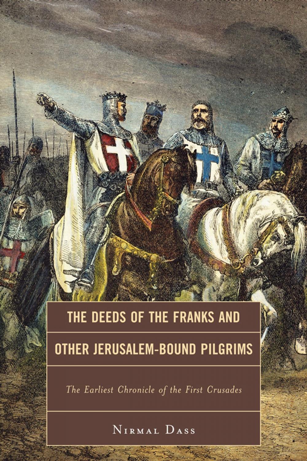 Big bigCover of The Deeds of the Franks and Other Jerusalem-Bound Pilgrims