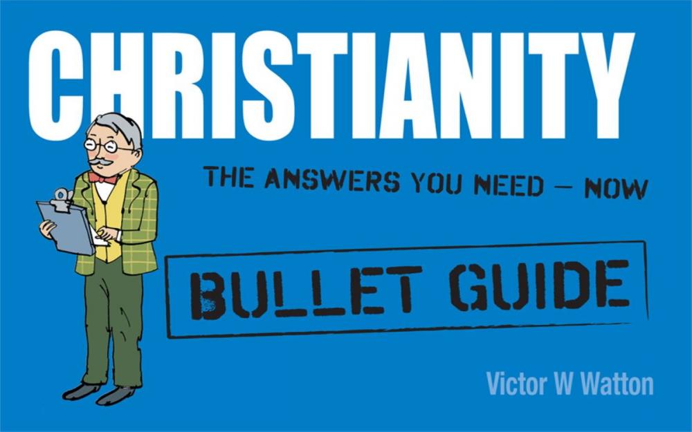 Big bigCover of Christianity: Bullet Guides