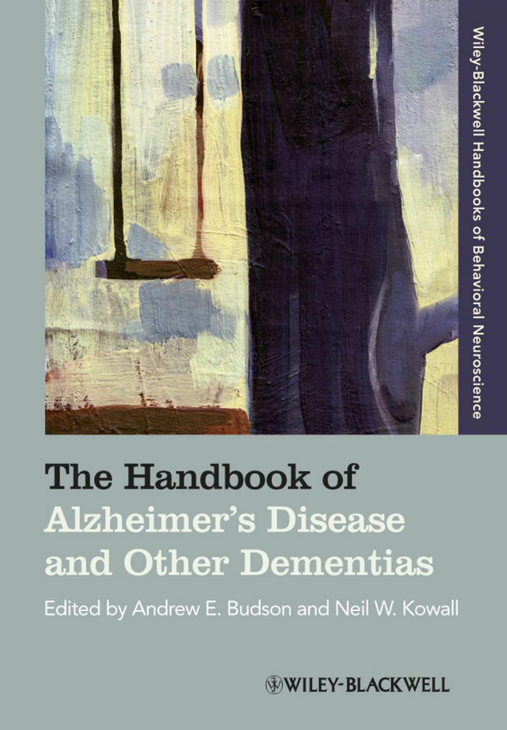 Big bigCover of The Handbook of Alzheimer's Disease and Other Dementias