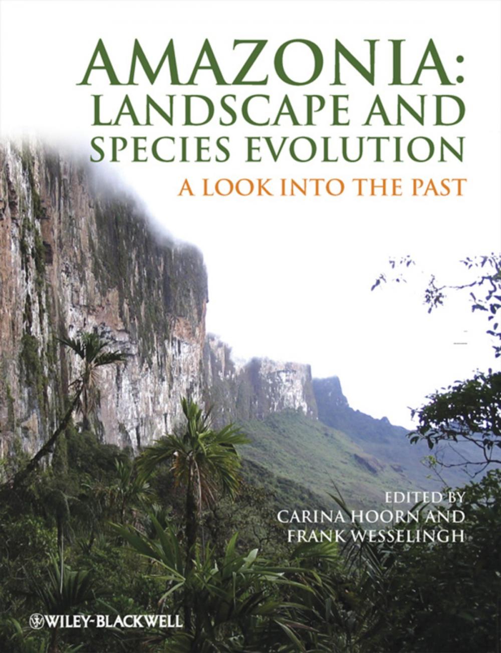 Big bigCover of Amazonia: Landscape and Species Evolution