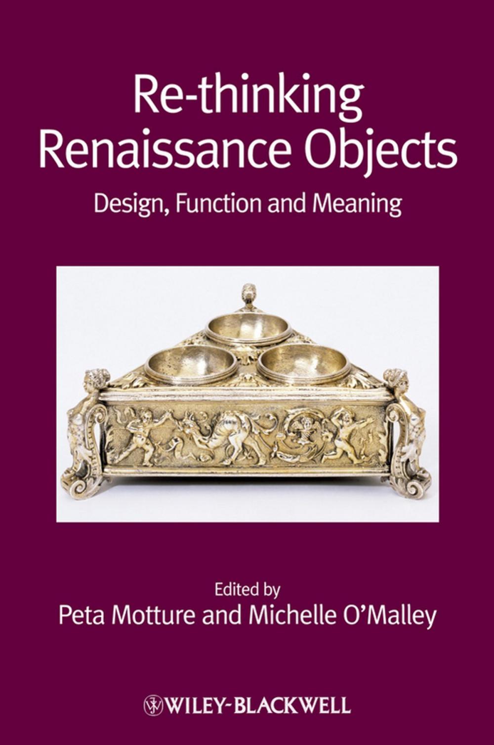 Big bigCover of Re-thinking Renaissance Objects