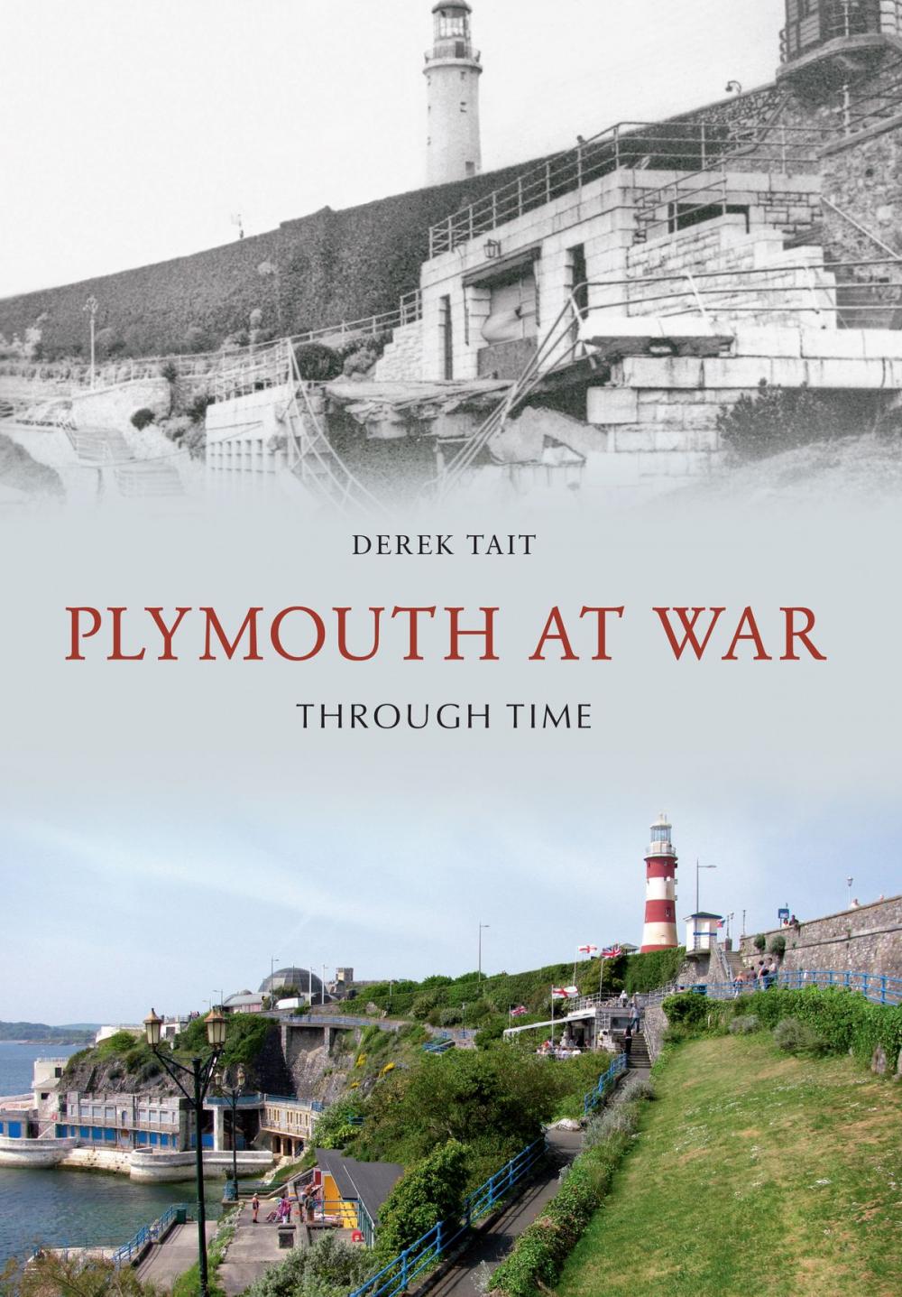 Big bigCover of Plymouth at War Through Time