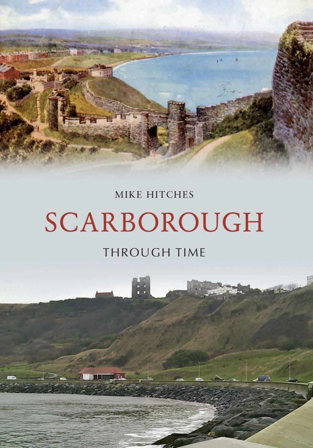 Big bigCover of Scarborough Through Time