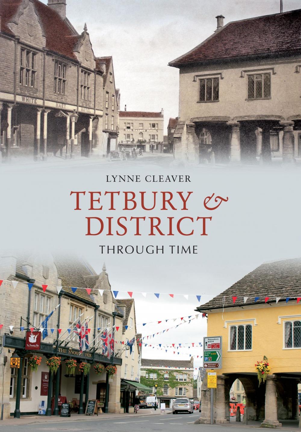 Big bigCover of Tetbury & District Through Time