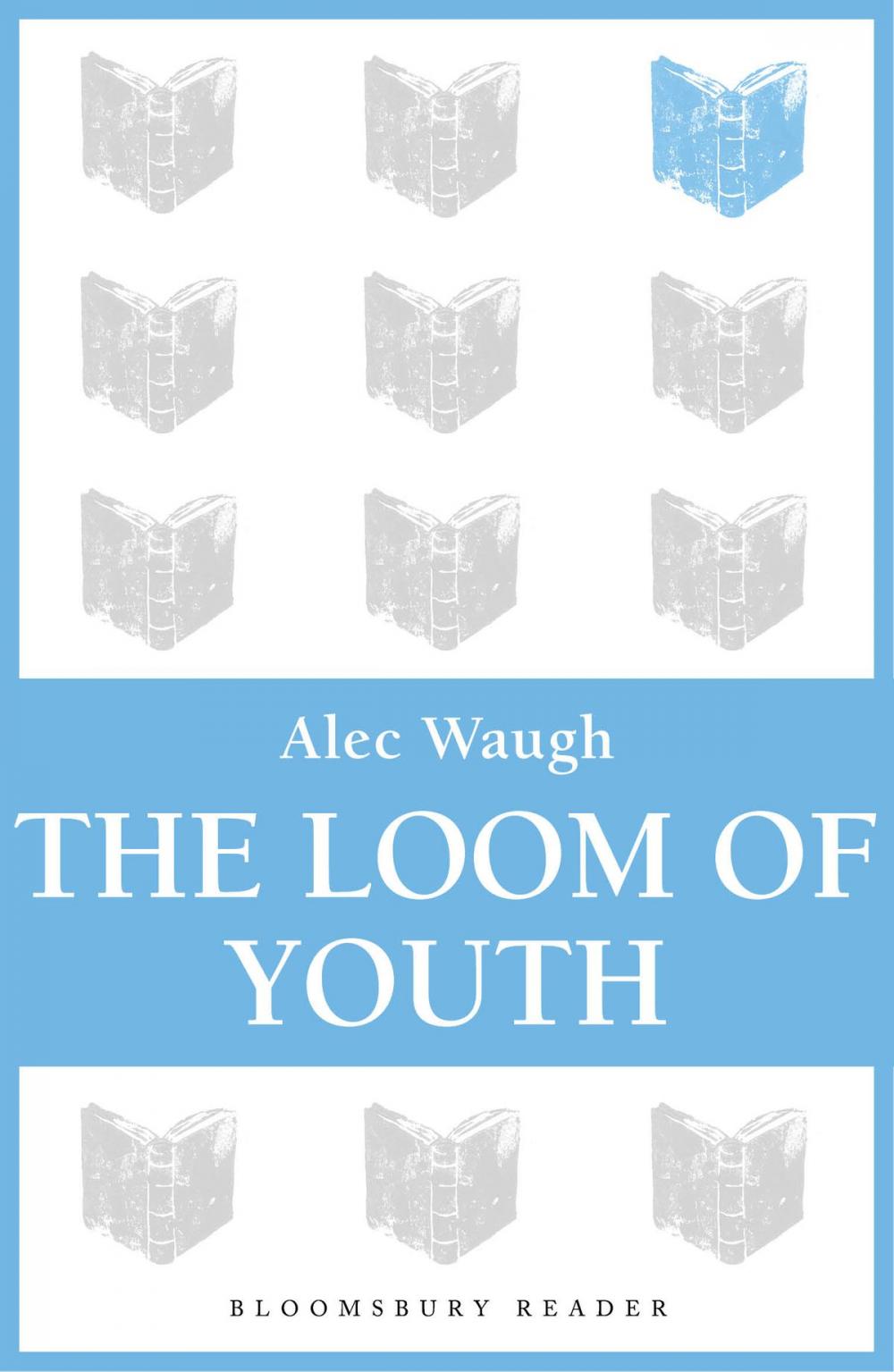 Big bigCover of The Loom of Youth