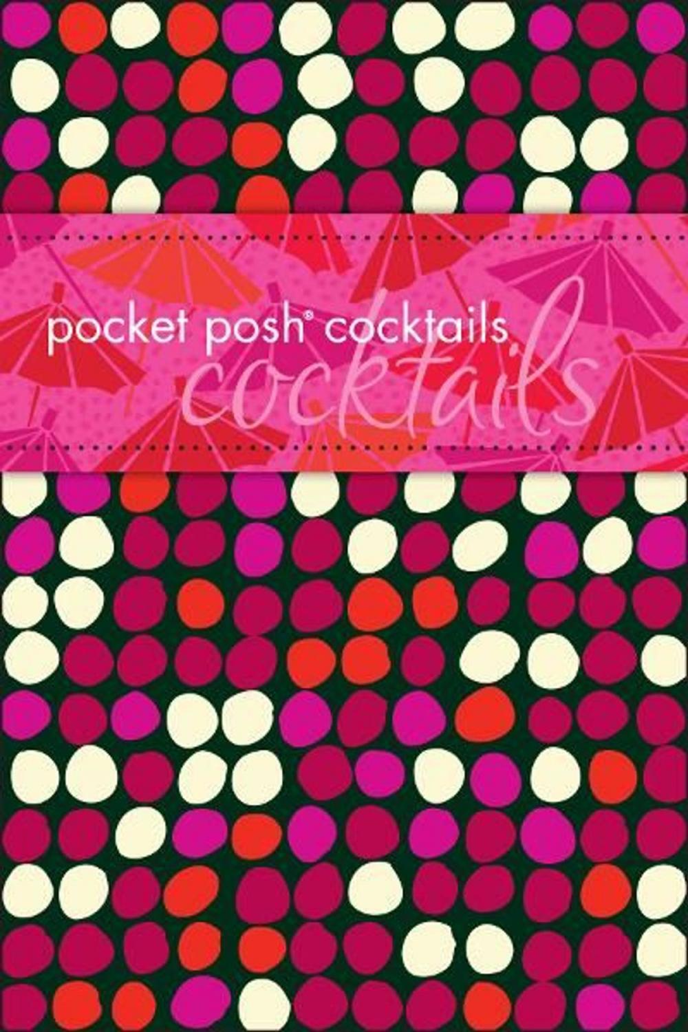 Big bigCover of Pocket Posh Cocktails