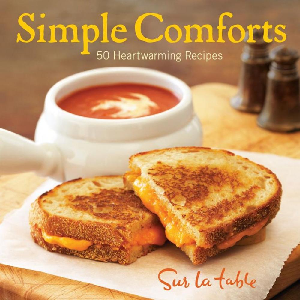 Big bigCover of Simple Comforts: 50 Heartwarming Recipes