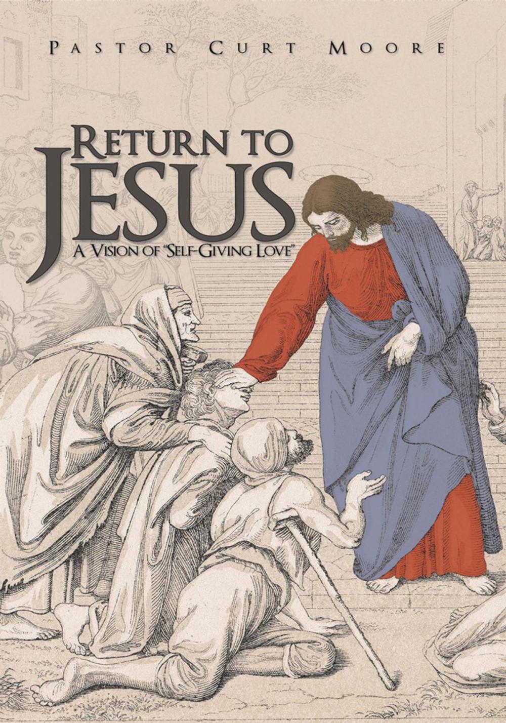 Big bigCover of Return to Jesus