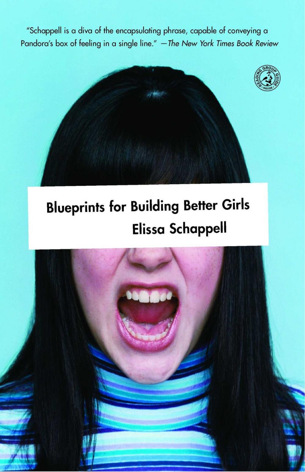 Big bigCover of Blueprints for Building Better Girls