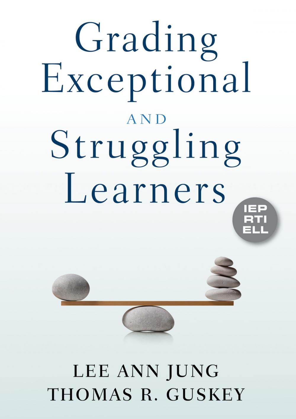 Big bigCover of Grading Exceptional and Struggling Learners