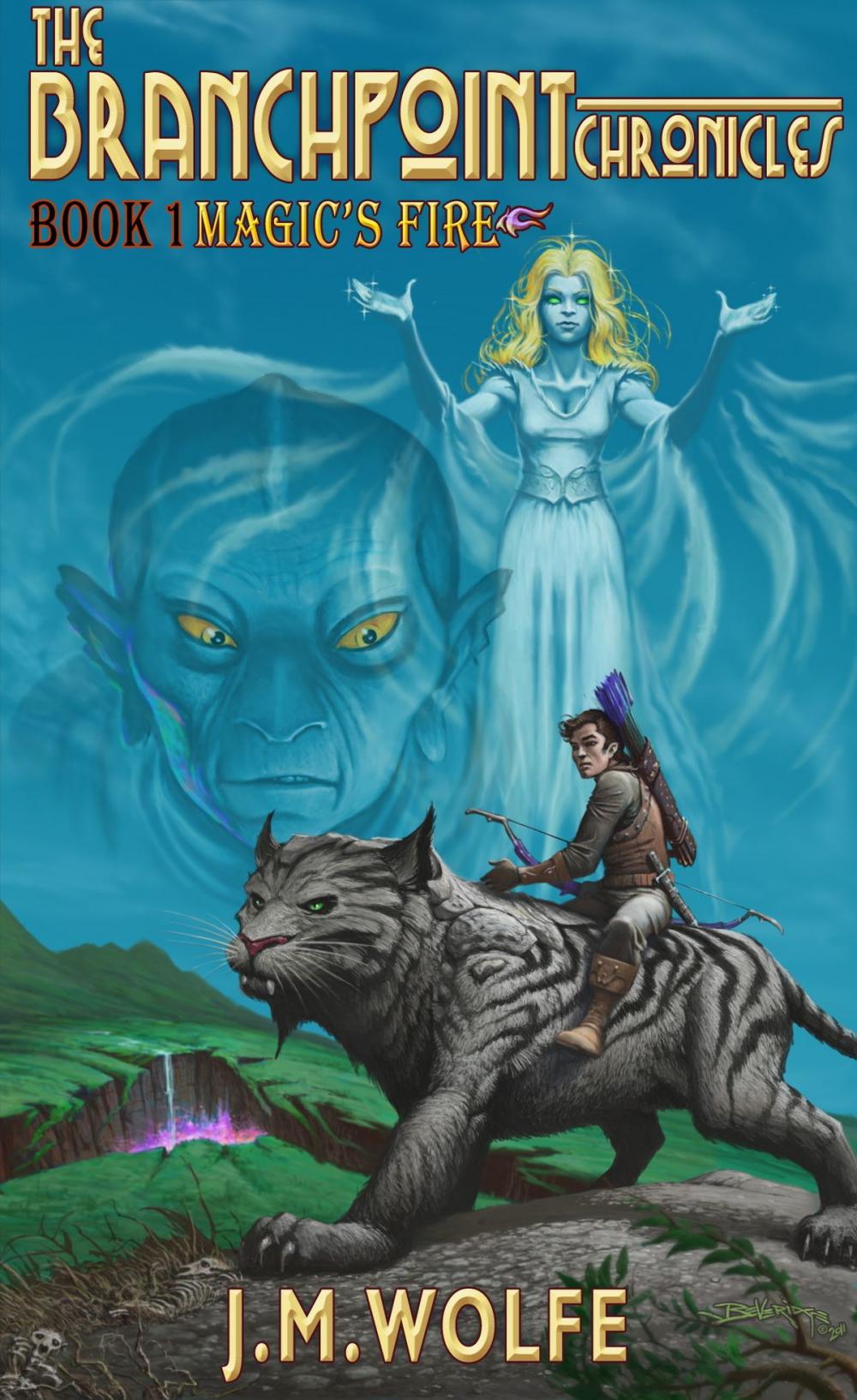 Big bigCover of Magic's Fire: Book One in the Branchpoint Chronicles