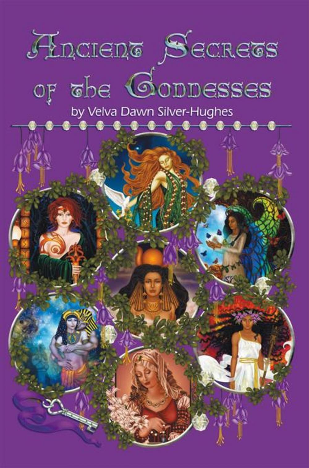 Big bigCover of Ancient Secrets of the Goddesses