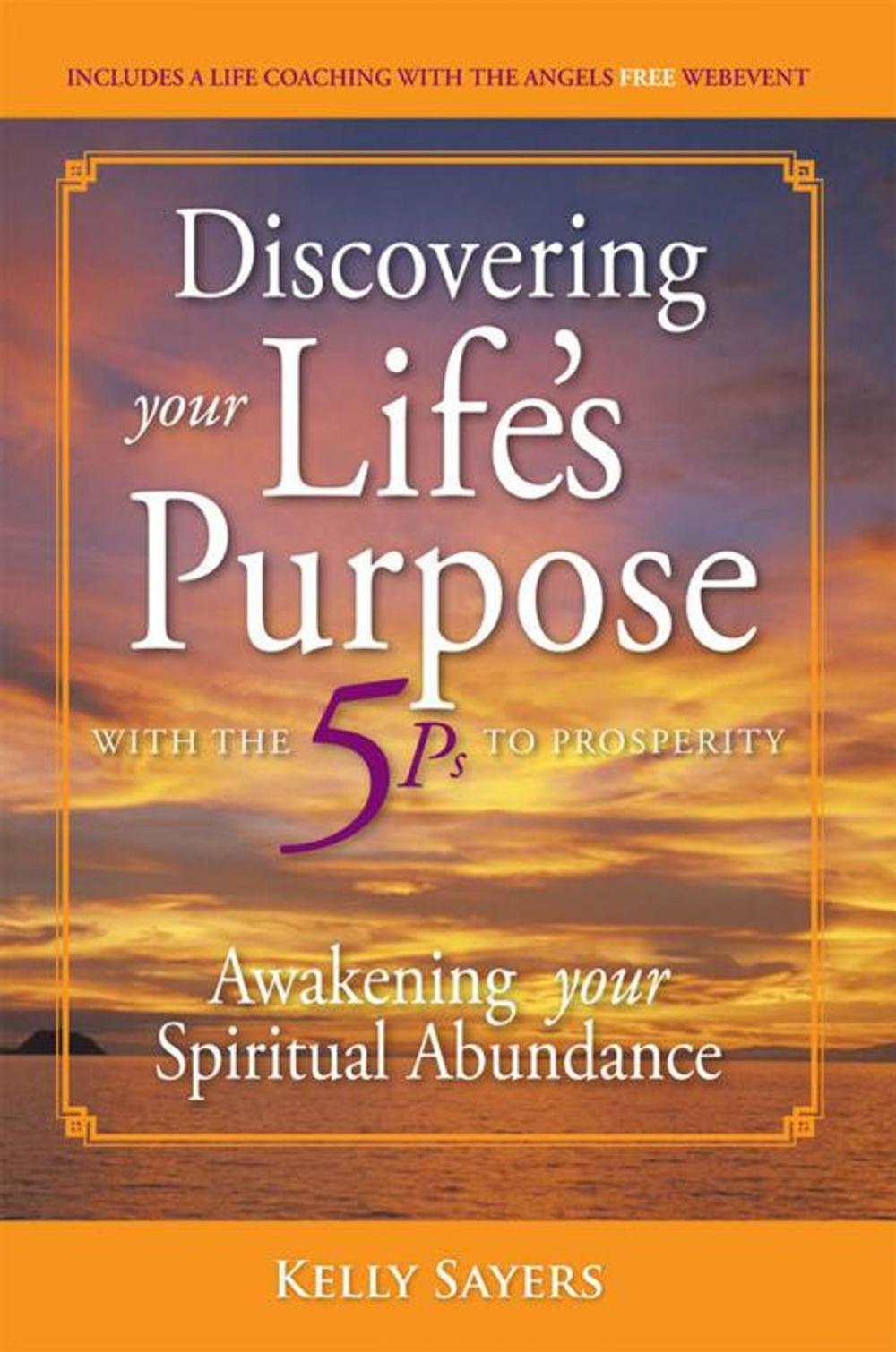 Big bigCover of Discovering Your Life’S Purpose with the 5Ps to Prosperity