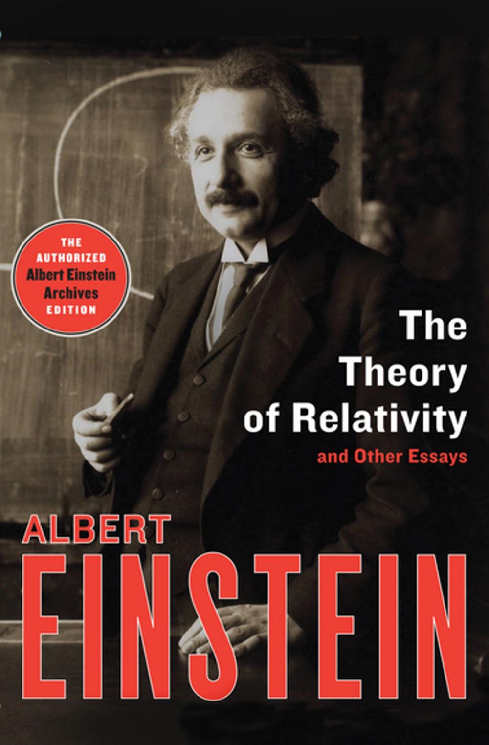 Big bigCover of The Theory of Relativity: and Other Essays