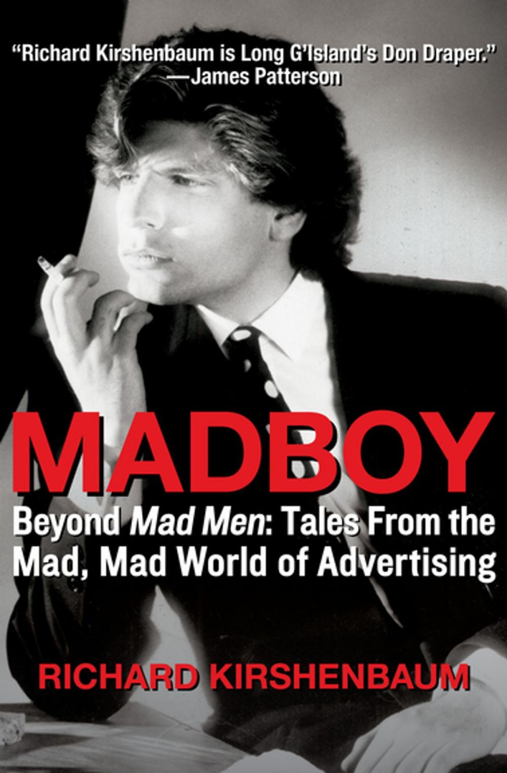 Big bigCover of Madboy: My Journey from Adboy to Adman