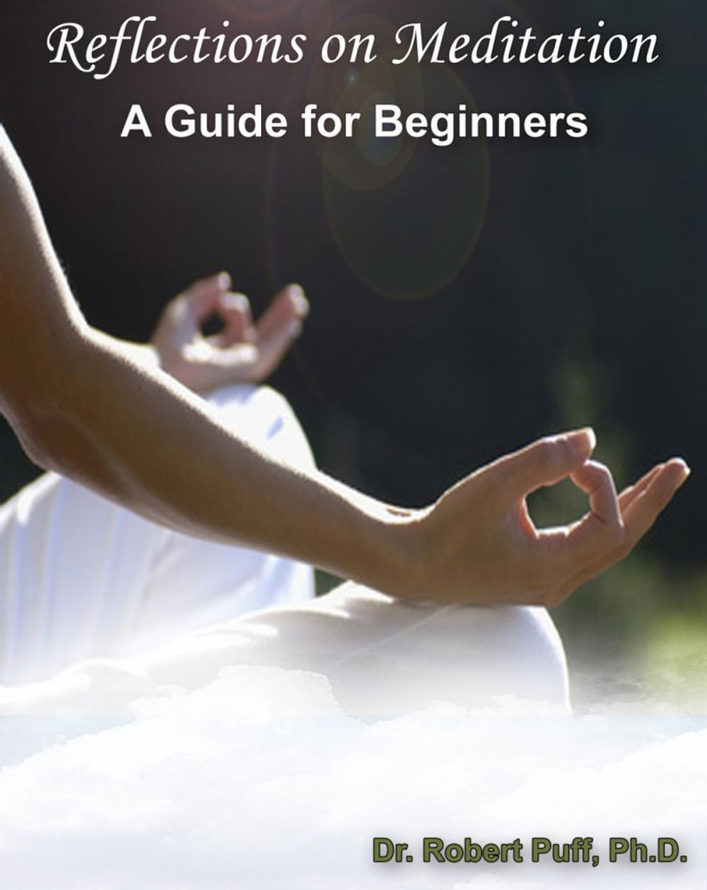 Big bigCover of Reflections on Meditation: A Guide for Beginners