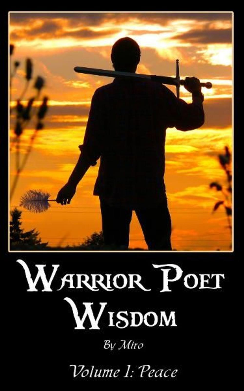 Big bigCover of Warrior Poet Wisdom Vol. I: Peace