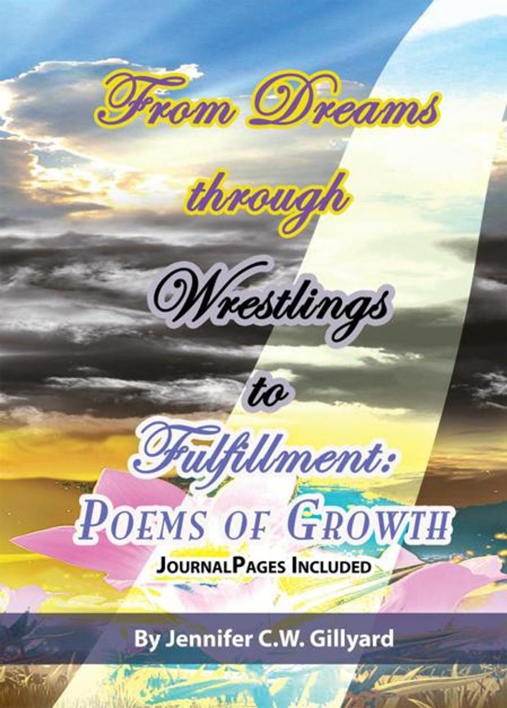 Big bigCover of From Dreams, Through Wrestlings, to Fulfillment