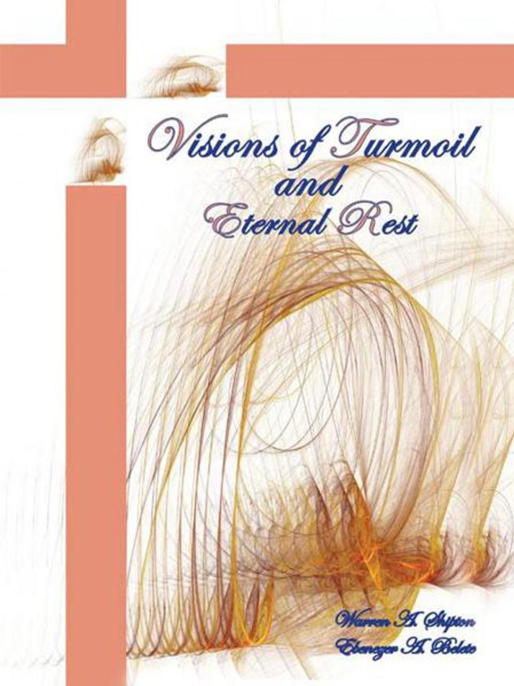 Big bigCover of Visions of Turmoil and Eternal Rest