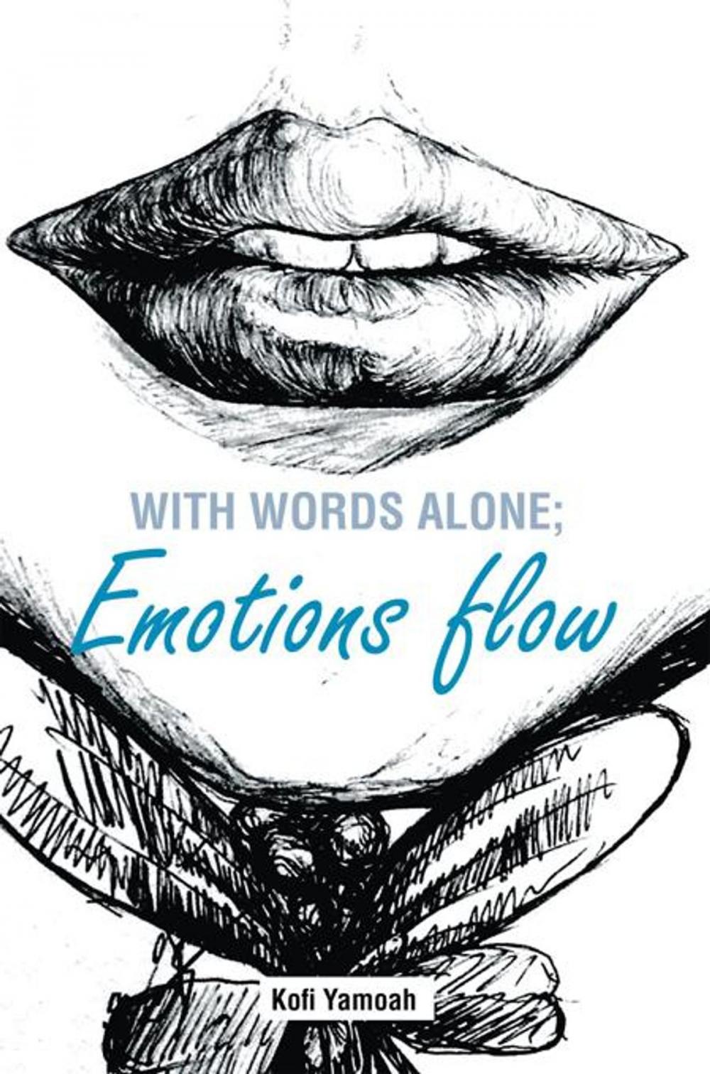 Big bigCover of With Words Alone; Emotions Flow