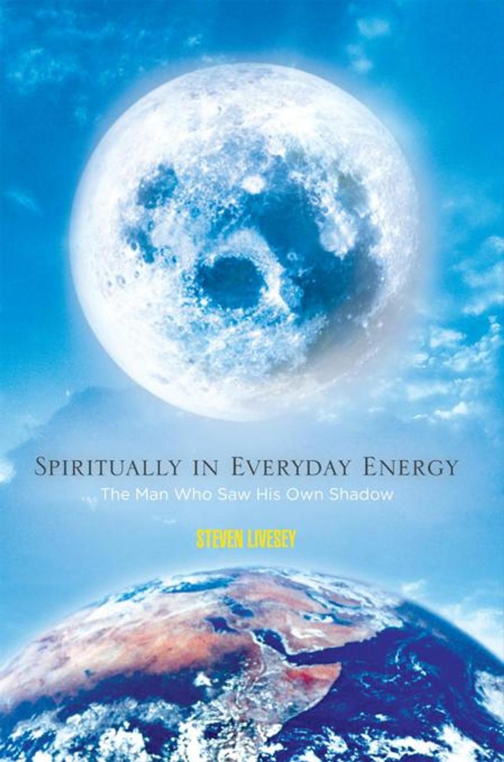 Big bigCover of Spiritually in Everyday Energy