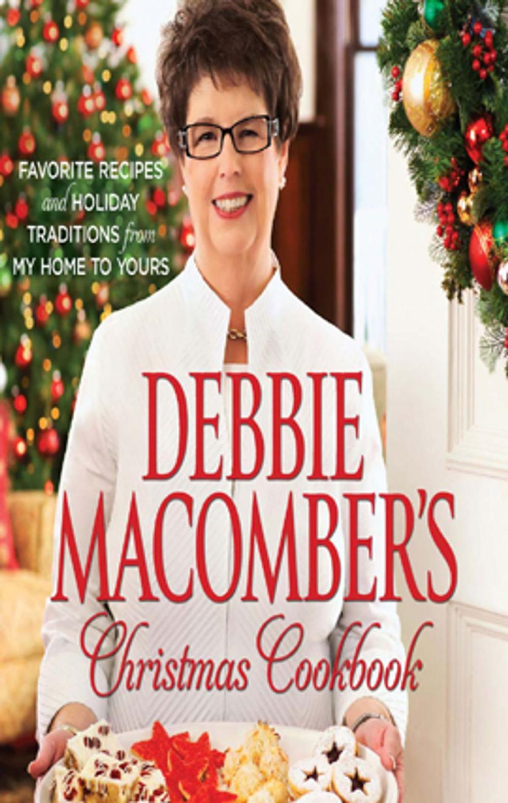 Big bigCover of Debbie Macomber's Christmas Cookbook