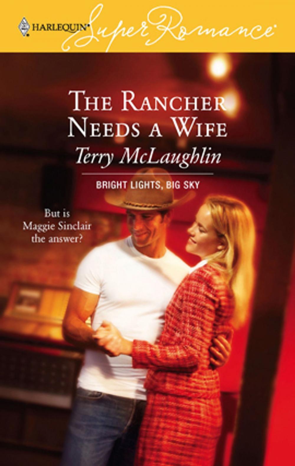 Big bigCover of The Rancher Needs a Wife