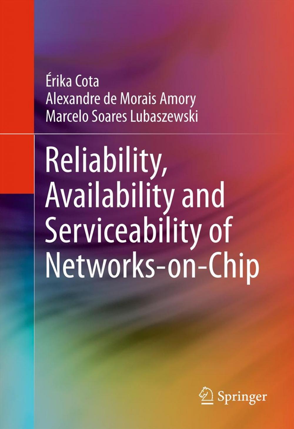 Big bigCover of Reliability, Availability and Serviceability of Networks-on-Chip