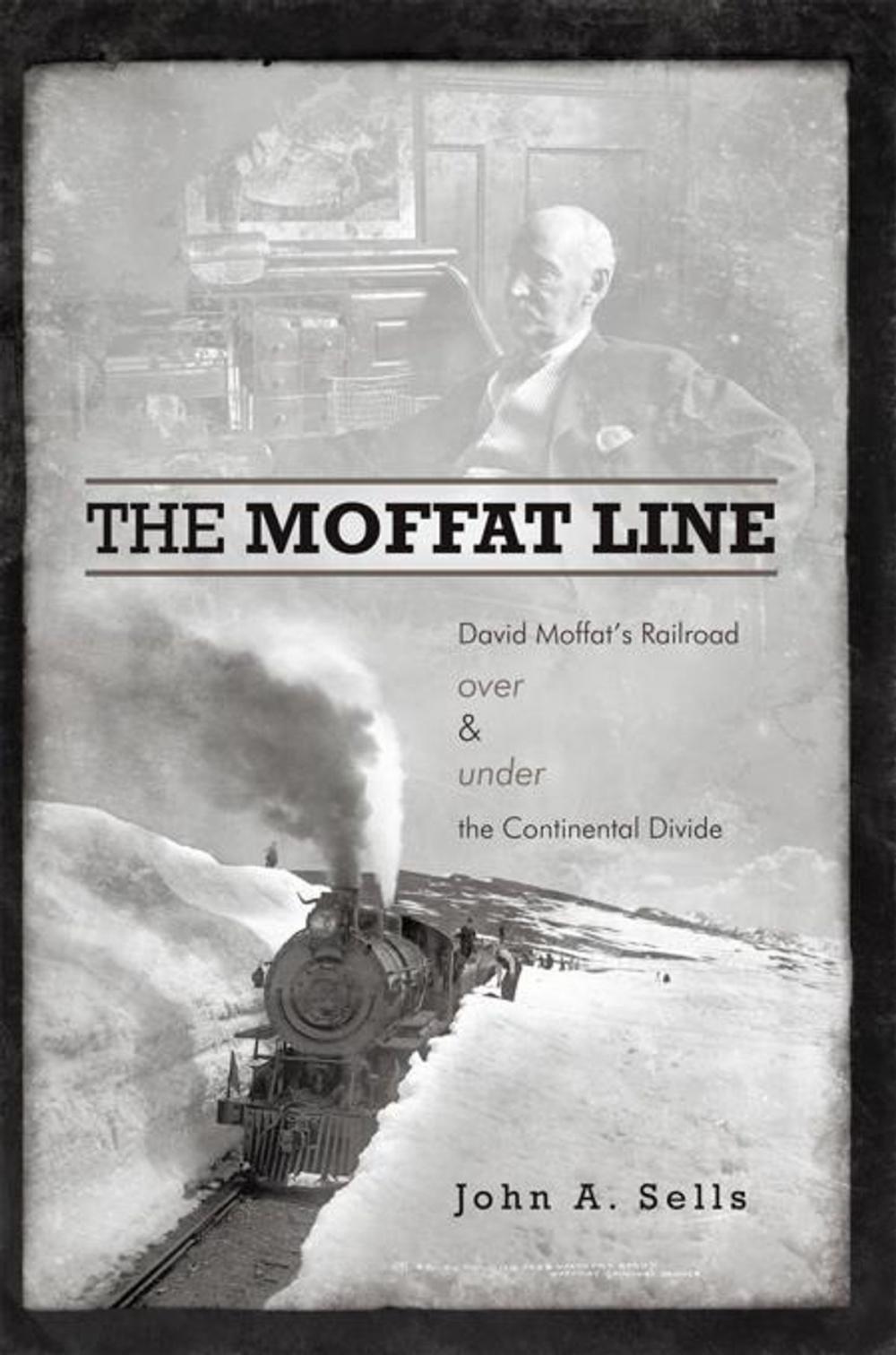 Big bigCover of The Moffat Line