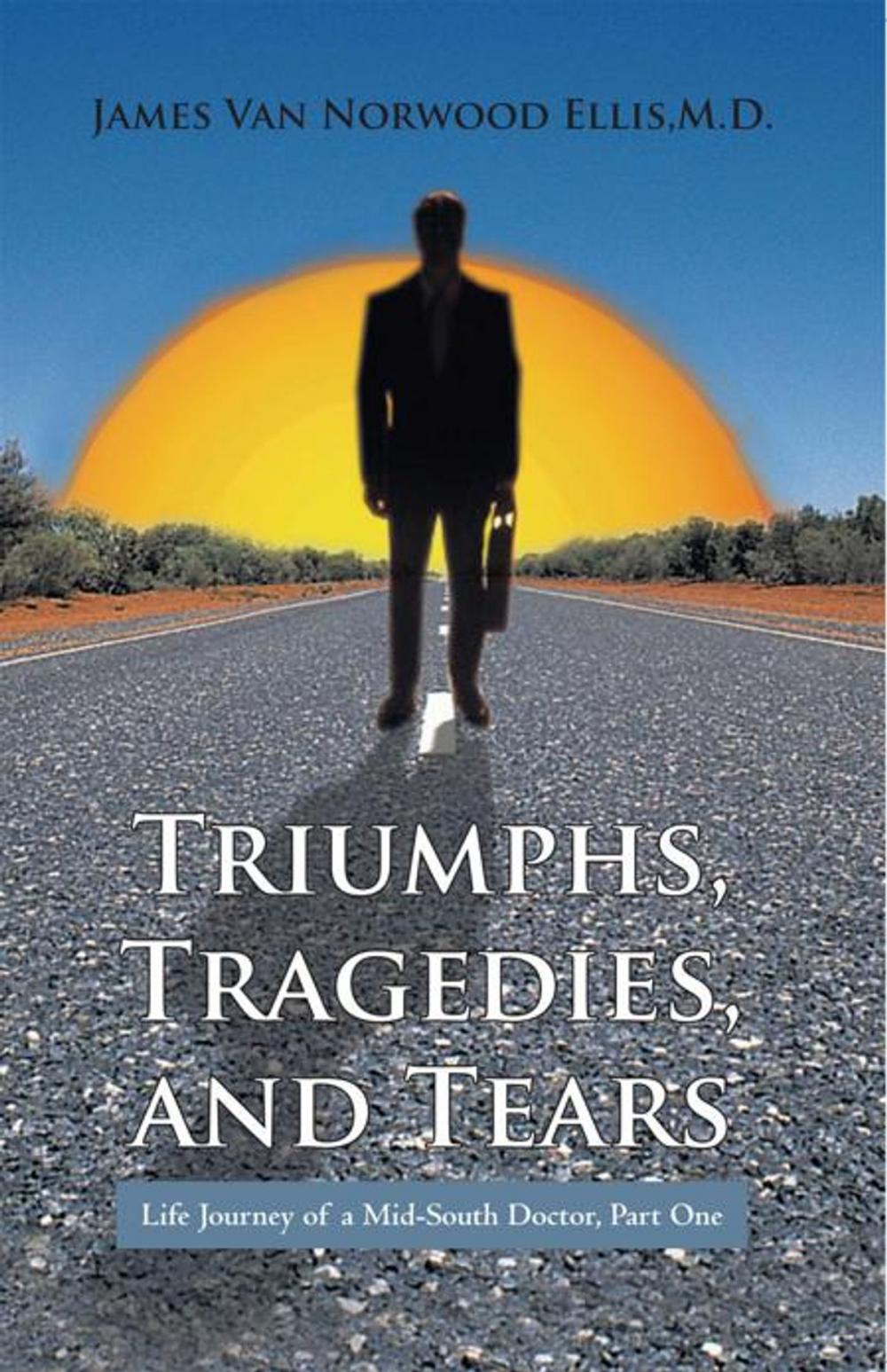 Big bigCover of Triumphs, Tragedies, and Tears