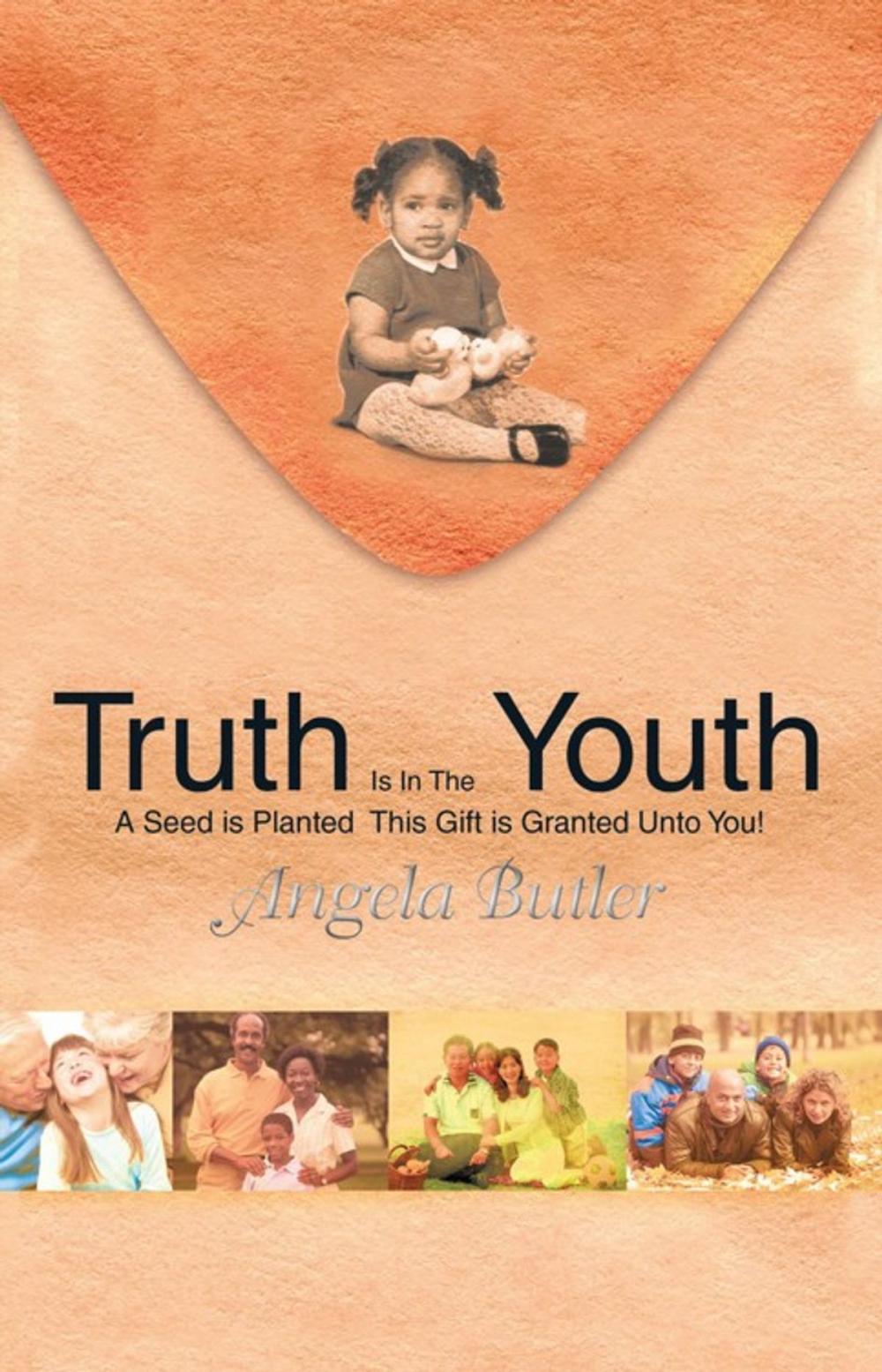 Big bigCover of Truth Is in the Youth