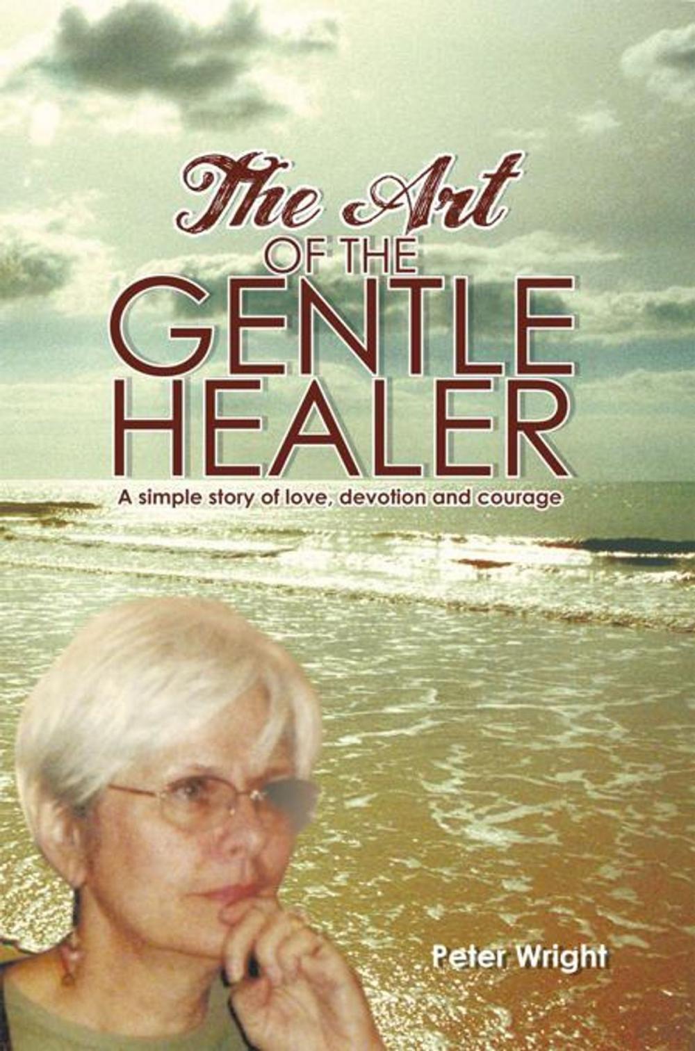 Big bigCover of The Art of the Gentle Healer