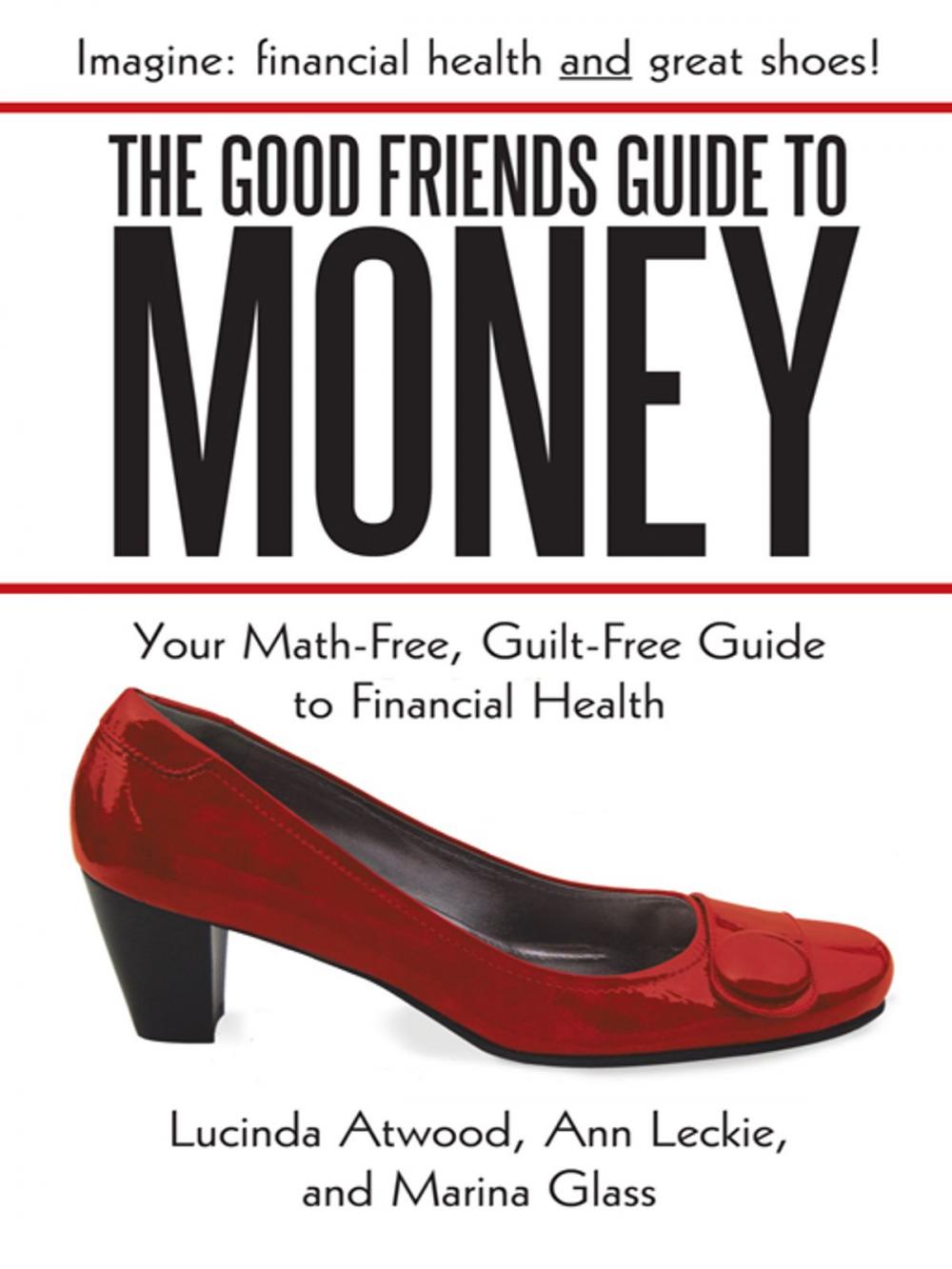 Big bigCover of The Good Friends Guide to Money