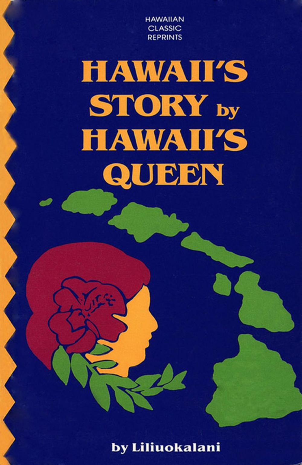 Big bigCover of Hawaii's Story by Hawaii's Queen